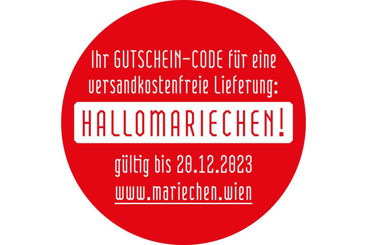 Gutscheincode HALLOMARIECHEN! für den Mariechen.wien-Onlineshop. Gültig vom 1. November bis 20. Dezember